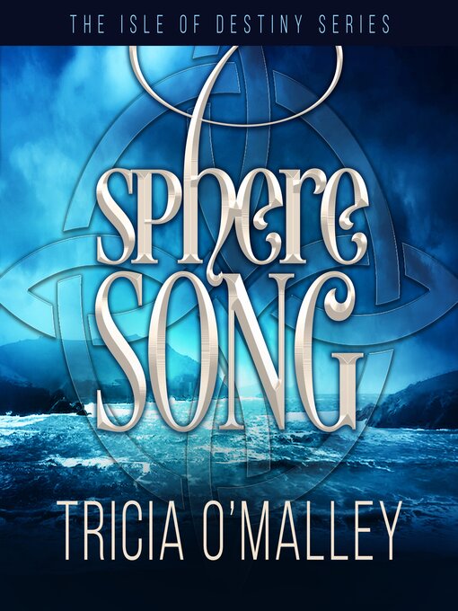 Title details for Sphere Song by Tricia O'Malley - Available